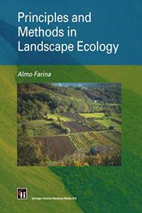 Principles and Methods in Landscape Ecology