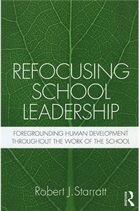 Refocusing School Leadership