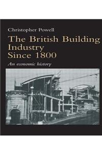 The British Building Industry since 1800