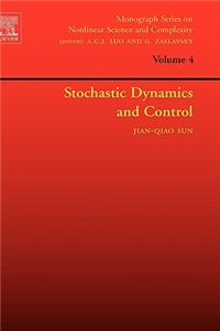 Stochastic Dynamics and Control
