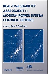 Real-Time Stability Assessment in Modern Power System Control Centers