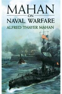 Mahan on Naval Warfare