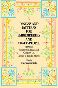 Designs and Patterns for Embroiderers and Craftspeople