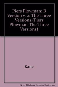 Piers Plowman V 2 (Piers Plowman-The Three Versions)