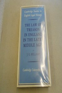 The Law of Treason in England in the Later Middle Ages