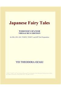 Japanese Fairy Tales (Webster's Spanish Thesaurus Edition)