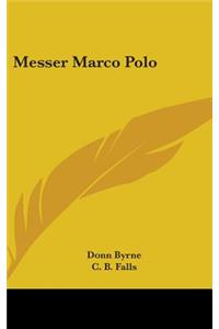 Messer Marco Polo