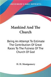 Mankind And The Church