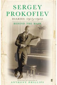 Sergey Prokofiev: Diaries 1915-1923