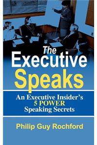 Executive Speaks