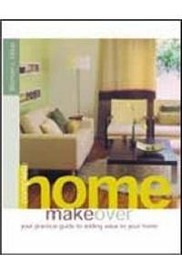 The Complete Home Makeover