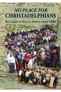 No Place for Christadelphians
