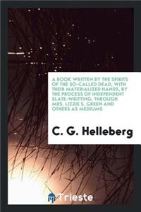 A Book Written by the Spirits of the So-Called Dead
