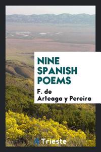 Nine Spanish Poems
