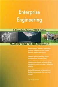 Enterprise Engineering A Complete Guide - 2020 Edition