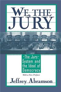 We, the Jury