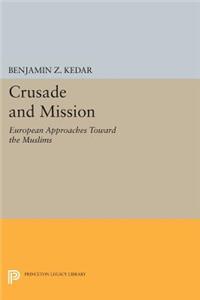 Crusade and Mission