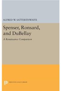 Spenser, Ronsard, and Dubellay