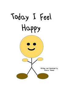 Today I Feel Happy