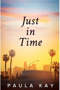 Just in Time (Legacy Series, Book 5)