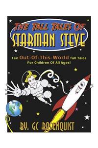 The Tall Tales of Starman Steve