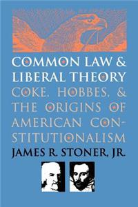 Common Law and Liberal Theory