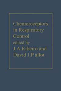 Chemoreceptors in Respiratory Control