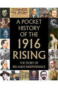 A Pocket History of the 1916 Rising
