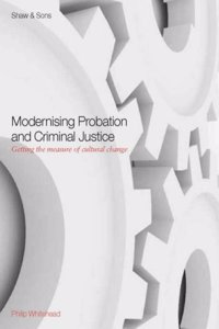 Modernising Probation & Criminal Justice