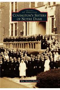Covington's Sisters of Notre Dame