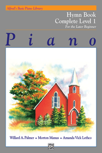 Alfred's Basic Piano Library Hymn Book 1 Complete