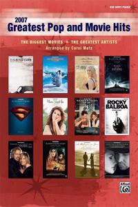 2007 GREATEST POP MOVIE HITS BIG NOTE