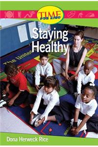 Staying Healthy