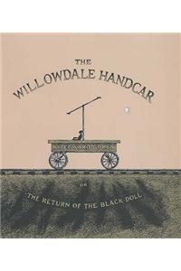 The Willowdale Handcar