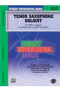 Student Instrumental Course Tenor Saxophone Soloist: Level I (Piano Acc.)