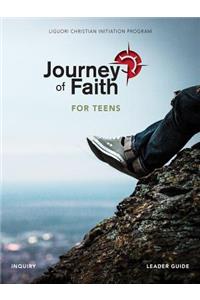 Journey of Faith for Teens, Inquiry Leader Guide