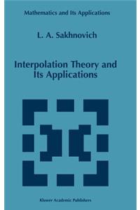 Interpolation Theory and Its Applications