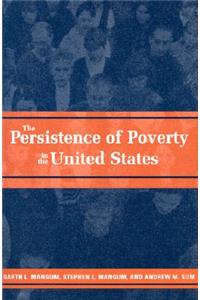 Persistence of Poverty in the United States