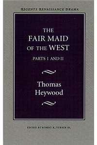 The Fair Maid of the West