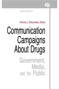 Communication Campaigns About Drugs