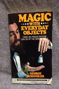 MAGIC WITH EVERYDAY OBJECT