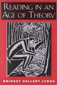 Reading in an Age of Theory