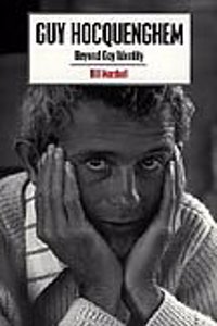 Guy Hocquenghem: Beyond Gay Identity