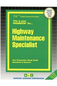 Highway Maintenance Specialist