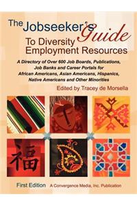 The Jobseeker's Guide to Diversity Employment Resources