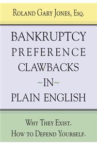 Bankruptcy Preference Clawbacks in Plain English