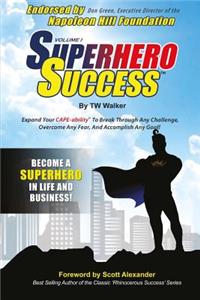 Superhero Success