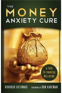 The Money Anxiety Cure