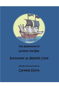 Lorenzo the Bear: Encounter at Jellyfish Cove
