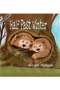 Half Past Winter